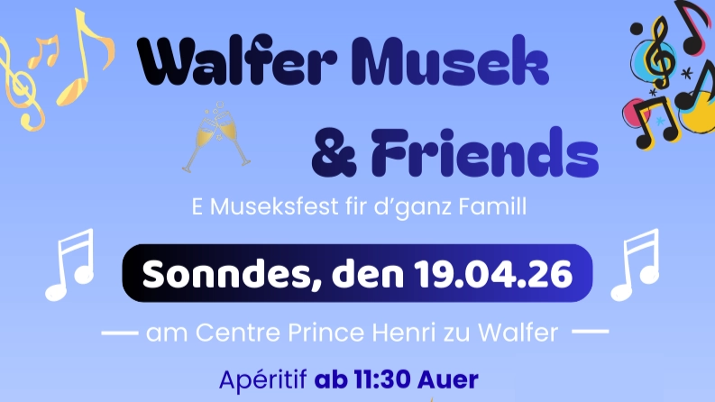 Museksfest Walfer Musek & friends 2026